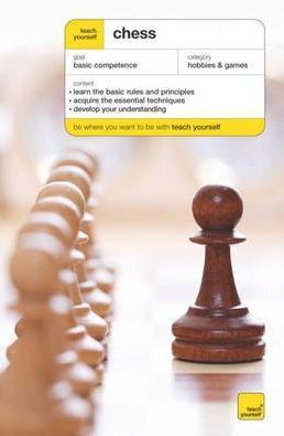 Teach Yourself Chess (TY Sports and Games)