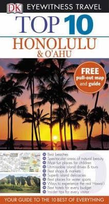 Honolulu and Oahu (Eyewitness Top 10 Travel Guide)