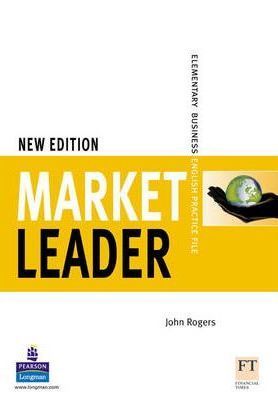 Market Leader: Elementary Business English: Elementary Practice File