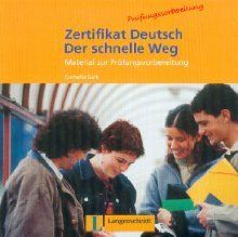 Zertifikat Deutsch - Schnelle Weg CD