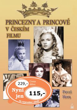 Princezny a princové v českém filmu