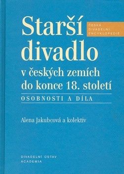 Starší divadlo v českých zemích do konce 18. století