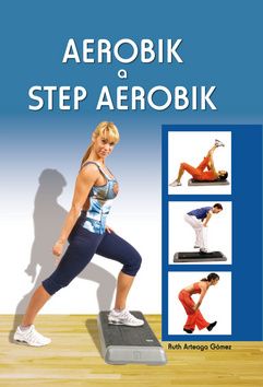 Aerobik a step aerobik