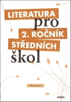 Literatura pro 2. ročník středních škol