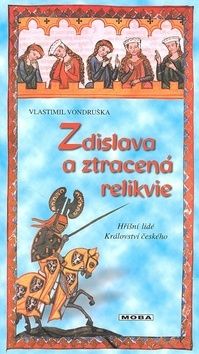 Zdislava a ztracená relikvie