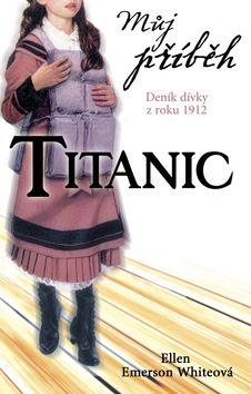 Můj příběh Titanic