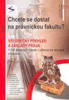 Chcete se dostat na právnickou fakultu?