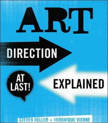 Art Direction Explained, At Last!