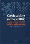 Czech society in the 2000s: a report on socio-economic policies and structures