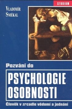 Pozvání do psychologie osobnosti