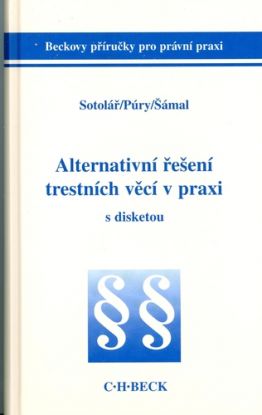 Alternativní řešení trestních věcí v praxi s disketou