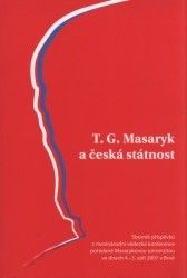 T. G. Masaryk a česká státnost