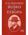 Rusko a Evropa III.