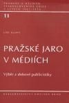 Pražské jaro v médiích