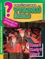 Pred štartom na vysokú školu 2010/2011