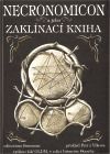 Necronomicon a jeho Zaklínací kniha