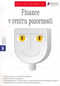 Finance v centru pozornosti