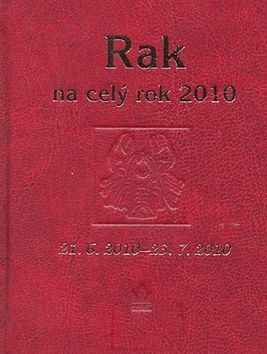 Horoskopy 2010 - Rak na celý rok