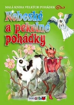 Nebeské a pekelné pohádky