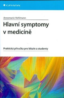 Hlavní symptomy v medicíně