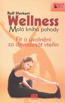 Wellness Malá kniha pohody