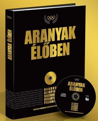 Aranyak élőben (CD melléklettel)