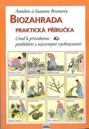 Biozahrada - Praktická příručka