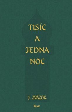 Tisíc a jedna noc 3.