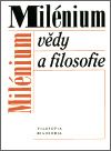 Milénium vědy a filosofie