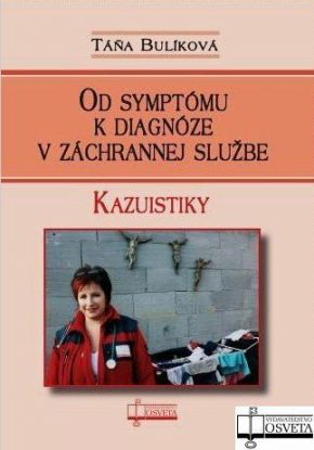 Od symptómu k diagnóze v záchrannej službe