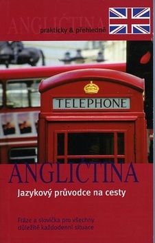 Angličtina Jazykový průvodce na cesty