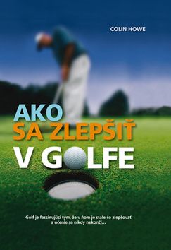 Ako sa zlepšiť v golfe