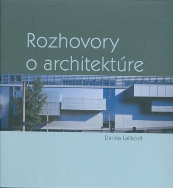 Rozhovory o architektúre