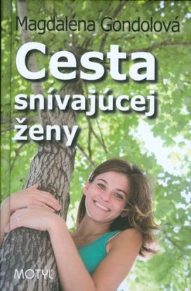 Cesta snívajúcej ženy