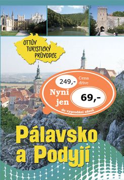 Pálavsko Podyjí Ottův turistický průvodce