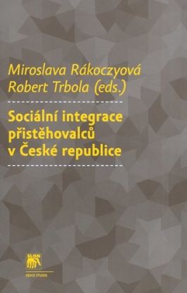 Sociální integrace přistěhovalců v České republice