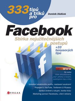 333 tipů a triků pro Facebook