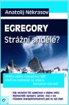 Egregory - Strážní andělé?