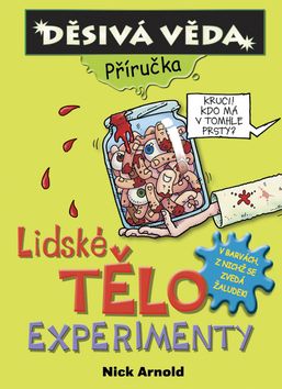 Lidské tělo experimenty