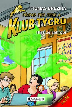 Klub Tygrů Hlas ze záhrobí