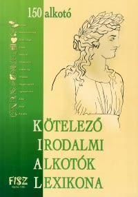 Kötelező irodalmi alkotók lexikona