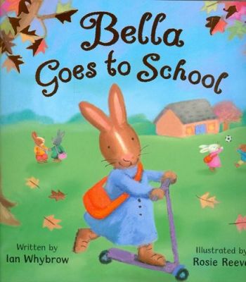 Bella Goes to School