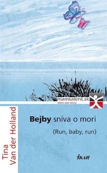 Bejby sníva o mori