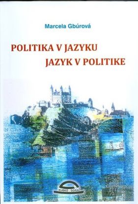 Politika v jazyku, jazyk v politike