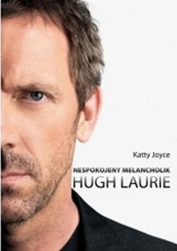 Hugh Laurie - Nespokojený melancholik