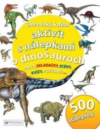 Obrovská kniha s nálepkami o dinosauroch