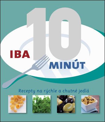 Iba 10 minút