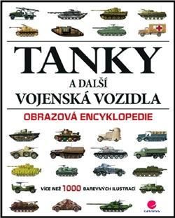 Tanky a další vojenská vozidla