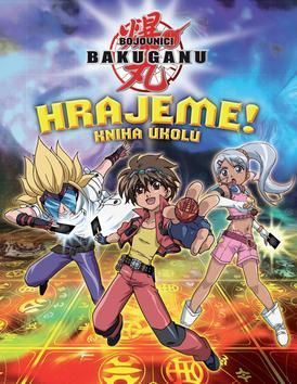 Bakugan - Hrajeme! Kniha úkolů