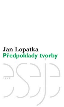 Předpoklady tvorby